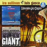 Ira Sullivan, Luis Gasca : Horizons / The Little Giant (2xCD, Comp, RE)