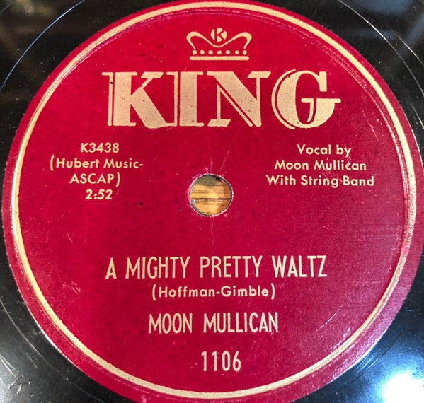 Moon Mullican : Jambalaya / A Mighty Pretty Waltz (Shellac, 10")