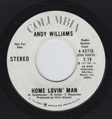 Andy Williams : Home Lovin' Man / Who Is It? (7", Single, Promo, Styrene)