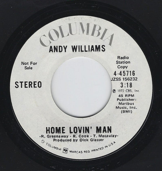 Andy Williams : Home Lovin' Man / Who Is It? (7", Single, Promo, Styrene)