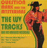 Question Mark And The Mysterians* : The Luv Tracks (7", EP, RSD, RE)