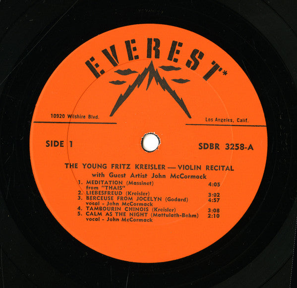 Fritz Kreisler With Guest John McCormack (2), Smetana*, Dvorak*, Massenet*, Godard*, Rachmaninoff* : The Young Fritz Kreisler — Violin Recital (LP, Comp)