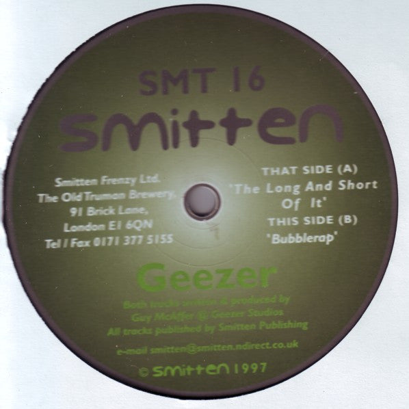 Geezer : The Long And Short Of It / Bubblerap (12")