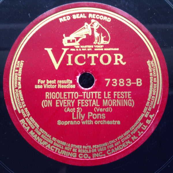 Lily Pons : Rigoletto: Caro Nome (Act 1) / Tutte Le Feste (Act 2) (Shellac, 12", RE)