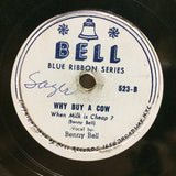 Benny Bell And His Agony Trio / Benny Bell : Pincus The Peddler / Why Buy A Cow (Shellac, 10")