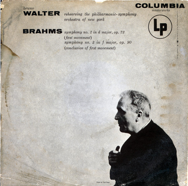 Johannes Brahms : Bruno Walter Rehearsing Philharmonic-Symphony Orchestra Of New York : Bruno Walter Recording Session (10", Mono, Promo)