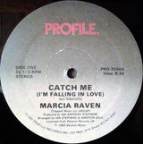 Marsha Raven : Catch Me (I'm Falling In Love) (12", M/Print)