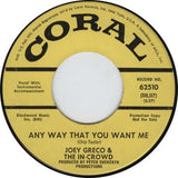 Joey Greco & The In-Crowd : Any Way That You Want Me / Gotta Run And Get My Baby (7", Promo)