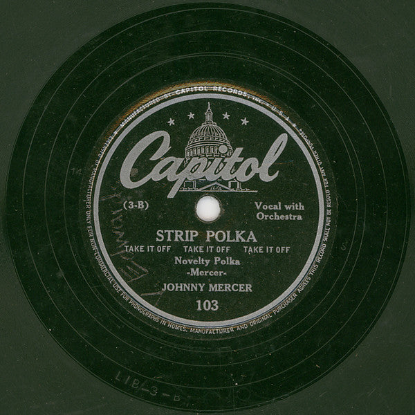 Johnny Mercer : Strip Polka / The Air-Minded Executive  (Shellac, 10")