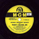 The George Shearing Quintet : Don't Blame Me / Brain Wave (10")