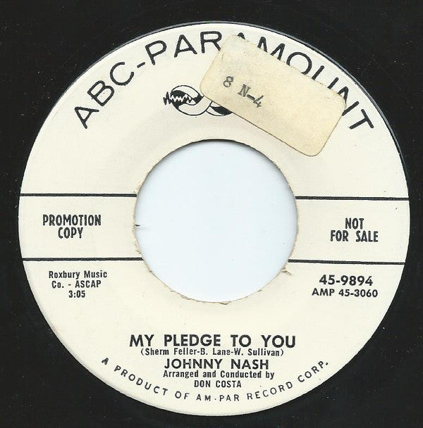 Johnny Nash : My Pledge To You / It's So Easy To Say (7", Single, Promo)