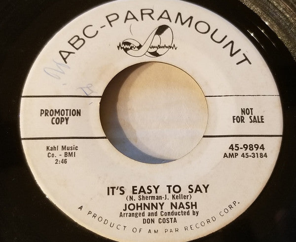 Johnny Nash : My Pledge To You / It's So Easy To Say (7", Single, Promo)