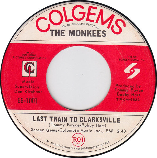 The Monkees : Last Train To Clarksville  (7", Single, Mono, RCA)