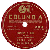 Harry James And His Orchestra : I'll Buy That Dream / Memphis In June (Shellac, 10")