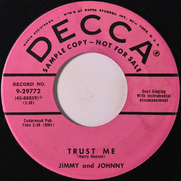 Jimmy And Johnny* : Sweet Singing Daddy / Trust Me (7", Promo)