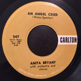 Anita Bryant : I Can't Do It By Myself / An Angel Cried (7", Single)