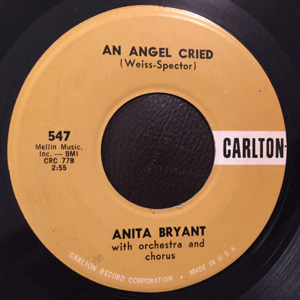 Anita Bryant : I Can't Do It By Myself / An Angel Cried (7", Single)