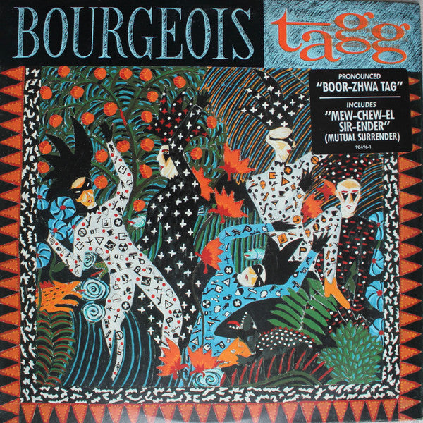 Bourgeois Tagg : Bourgeois Tagg (LP, Album, Spe)