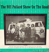 Bill Pollard : The Bill Pollard Show On The Road (LP, Album)
