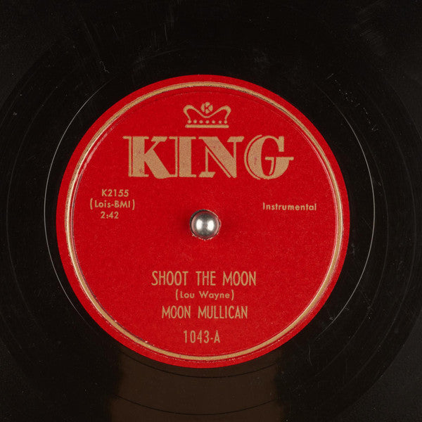 Moon Mullican : A Million Regrets / Shoot The Moon (Shellac, 10")