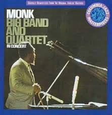 Thelonious Monk : Big Band And Quartet In Concert (2xCD, Album, RE, RM)