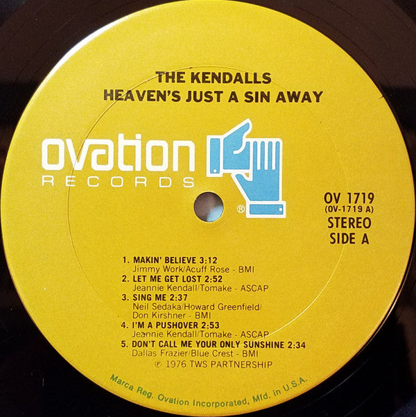 The Kendalls : Heaven's Just A Sin Away (LP, Album, Ter)