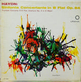 Joseph Haydn - Hans Swarowsky / Hans-Jürgen Walther, Vienna Philharmusica Symphony Orchestra / Hamburger Kammerorchester : Sinfonia Concertante In B Flat Op. 84 / Trumpet Concerto In E Flat / Overture No. 4 In D Major (LP, Album, Mono)
