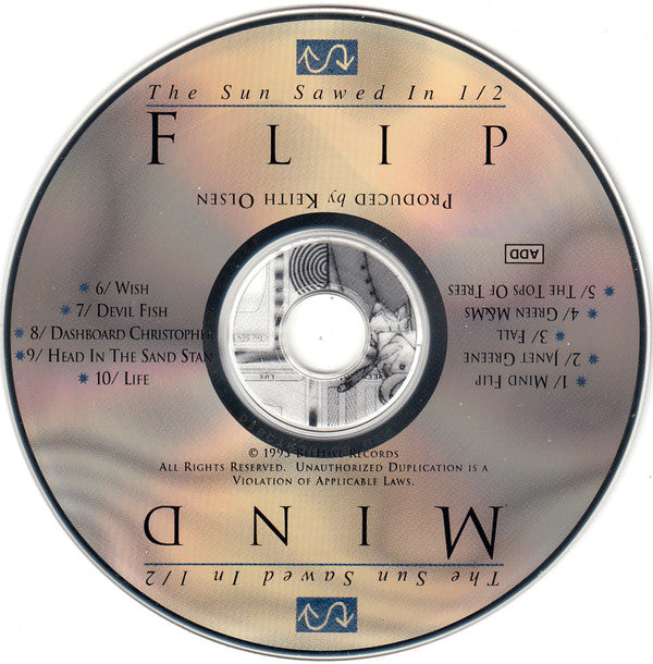 The Sun Sawed In 1/2 : Mind Flip (CD, Album)