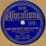 Shelly Lee Alley & His Alley Cats : Hang Your Pretty Things By My Bed / I'll Keep Thinking Of You (Shellac, 10")