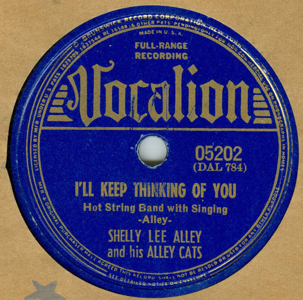 Shelly Lee Alley & His Alley Cats : Hang Your Pretty Things By My Bed / I'll Keep Thinking Of You (Shellac, 10")