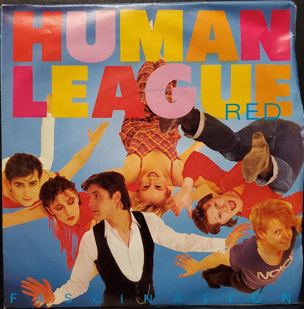 The Human League : (Keep Feeling) Fascination (7", Single, Styrene, Car)