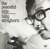 Billy Strayhorn : The Peaceful Side (CD, Album, Mono, RE, RM)
