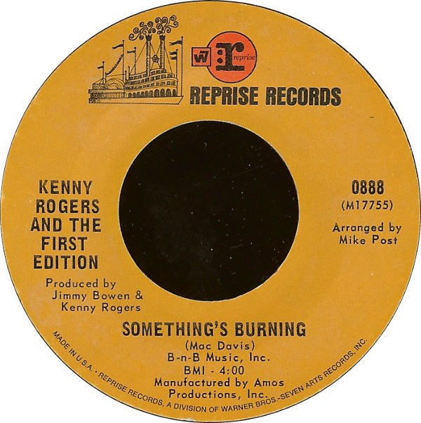 Kenny Rogers & The First Edition : Something's Burning (7", Single, Styrene, Ter)