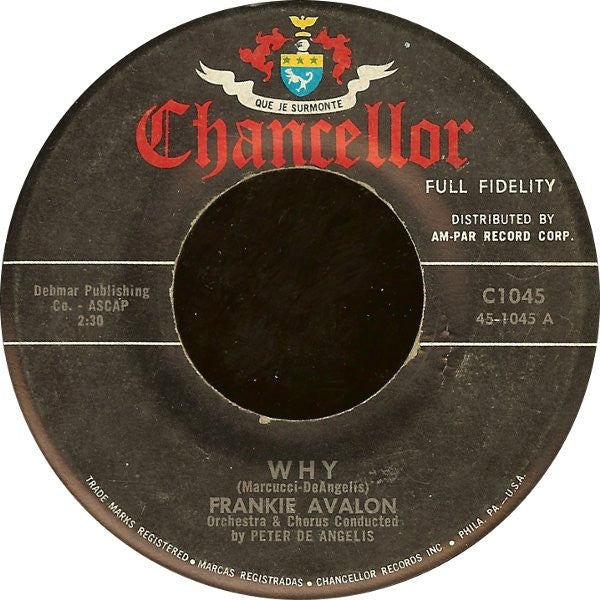 Frankie Avalon : Why / Swingin' On A Rainbow (7", Single)