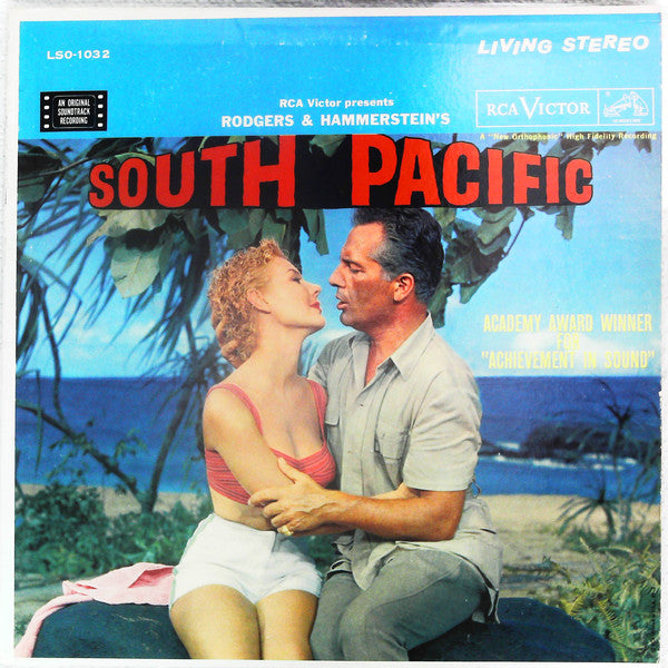 Rodgers & Hammerstein : RCA Victor Presents Rodgers & Hammerstein's South Pacific (An Original Soundtrack Recording) (LP, Album, RE, Ind)