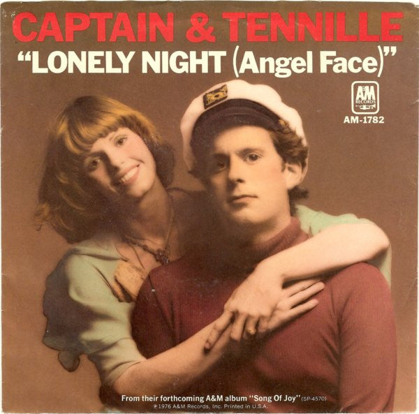 Captain And Tennille : Lonely Night (Angel Face) (7", Single, Styrene, Pit)