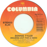 Bonnie Tyler : Holding Out For A Hero / Faster Than The Speed Of Night (7", Single, Styrene, Pit)