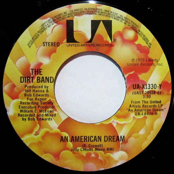 The Dirt Band : An American Dream / Take Me Back (7", Single, Ter)