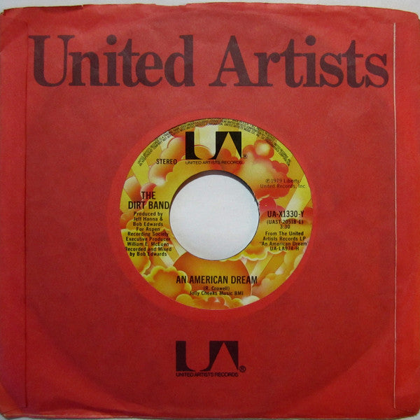 The Dirt Band : An American Dream / Take Me Back (7", Single, Ter)