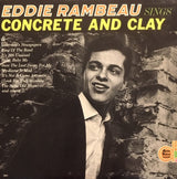 Eddie Rambeau : Sings Concrete And Clay  (LP, Mono)