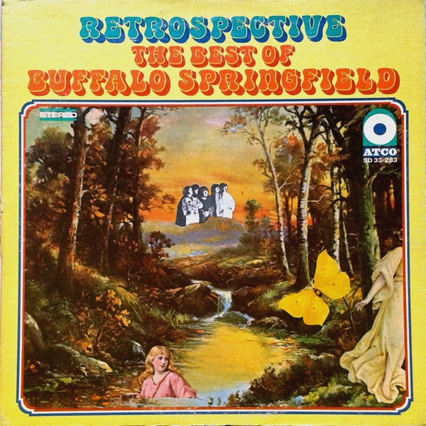 Buffalo Springfield : Retrospective - The Best Of Buffalo Springfield (LP, Comp, PR )