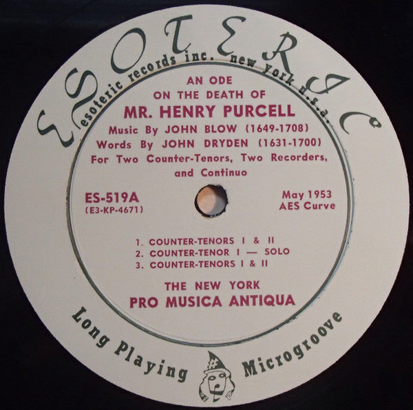 John Blow, John Dryden, Henry Purcell, The New York Pro Musica Antiqua : An Ode On The Death Of Mr. Henry Purcell (LP, Mono)