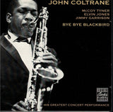 John Coltrane : Bye Bye Blackbird (CD, Album, RE, RM)