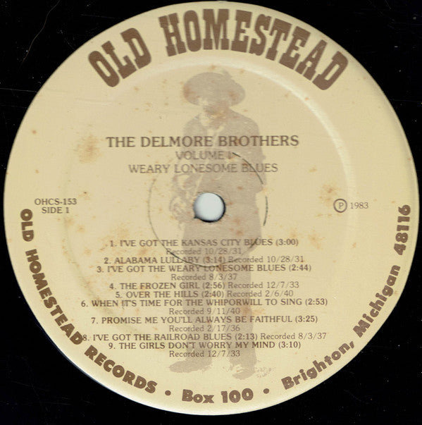 The Delmore Brothers : Volume I - Weary Lonesome Blues (LP, Comp)