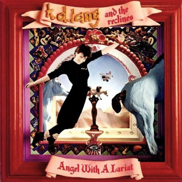 k.d. lang and the reclines : Angel With A Lariat (LP, Album)