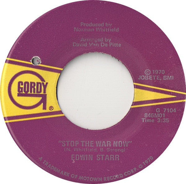 Edwin Starr : Stop The War Now  (7", Single, Sup)