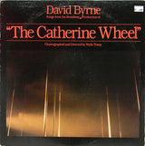 David Byrne : Songs From The Broadway Production Of "The Catherine Wheel" (LP, Album, Spe)