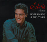 Elvis Presley : Elvis Chante Mort Shuman & Doc Pomus (2xCD, Comp)