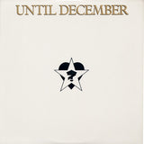 Until December : Until December (LP, Album, Car)