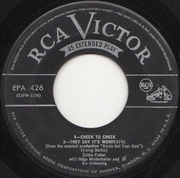 Eddie Fisher With Hugo Winterhalter And His Orchestra* : Cheek To Cheek (7", EP)